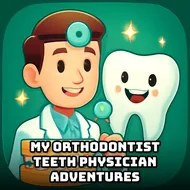 My Orthodontist Teeth Physician Adventures - Dentist Clinic game